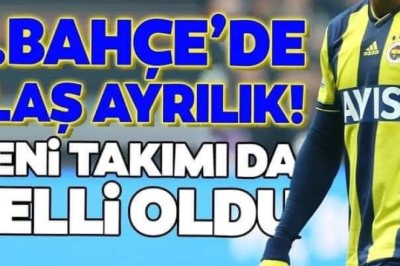 Fenerbahçe’de Şok ayrılık! İşte yeni takımı..